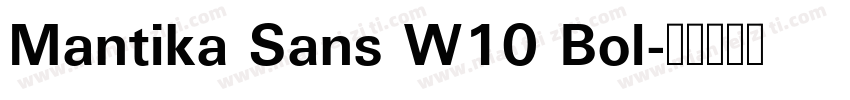 Mantika Sans W10 Bol字体转换